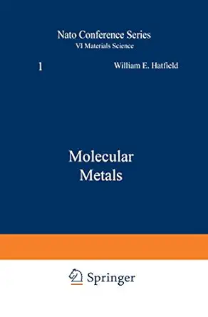 molecular metals 1st edition william hatfield 0306401592, 978-0306401596
