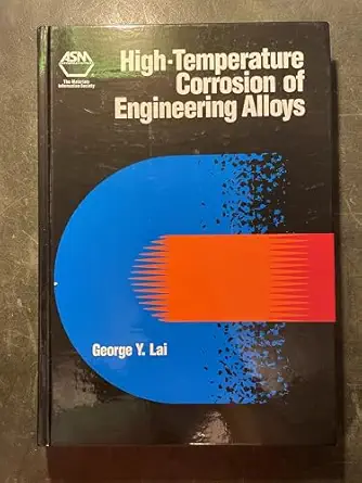 high temperature corrosion of engineering alloys 1st edition g y lai 0871704110, 978-0871704115