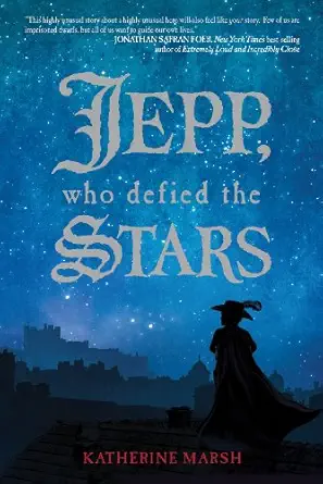 jepp who defied the stars 1st edition katherine marsh 1423135008, 978-1423135005