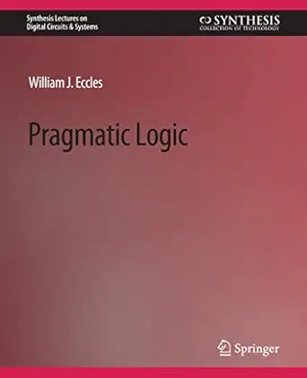 pragmatic logic 1st edition william j eccles 3031797698, 978-3031797699