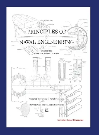 principles of naval engineering 1st edition bureau of naval engineering 0985828277, 978-0985828271