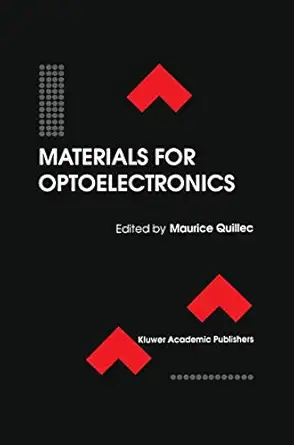 materials for optoelectronics 1st edition maurice quillec 0792396650, 978-0792396659