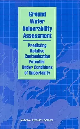 ground water vulnerability assessment predicting relative contamination potential under conditions of