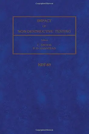 impact of non destructive testing ndt 89 proceedings of the 28th annual british conference on non destructive