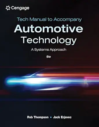 tech manual for thompson/erjavecs automotive technology a systems approach 1st edition rob thompson ,jack