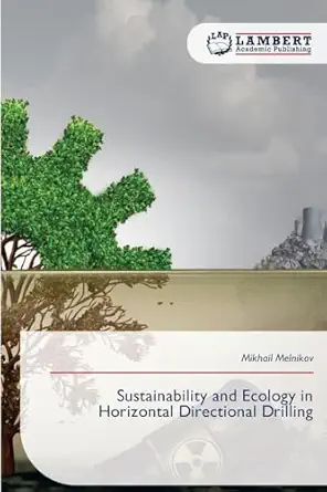 sustainability and ecology in horizontal directional drilling 1st edition mikhail melnikov 6209275931,