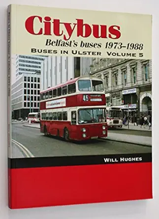 citybus 1973 1988 v 5 1st edition will hughes 1898392994, 978-1898392996