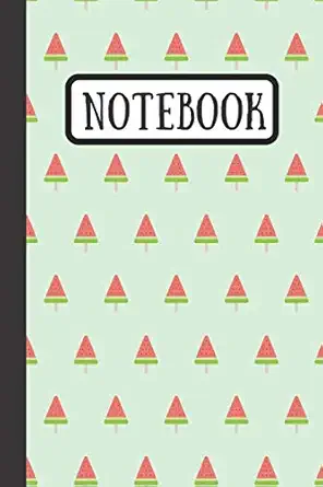 notebook watermelon ice cream journal to write your summer adventures 120 lined pages 1st edition wild
