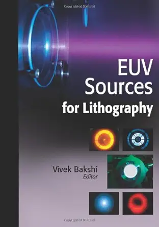 euv sources for lithography 1st edition vivek bakshi 0819458457, 978-0819458452