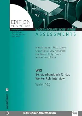 wri benutzerhandbuch fuer das worker role interview version 10 0 1st edition braveman brent ,kielhofner gary