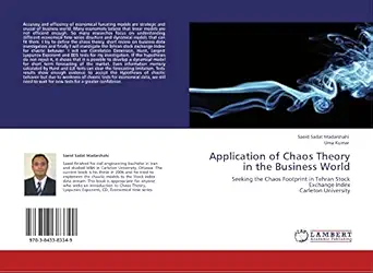 application of chaos theory in the business world seeking the chaos footprint in tehran stock exchange index