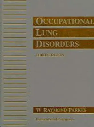 occupational lung disorders 1st edition w raymond parkes 075061403x, 978-0750614030