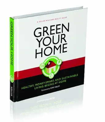 green your home 1st edition keller williams realty inc ,jay papasan 1932649190, 978-1932649192