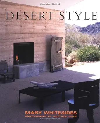 desert style 1st edition mary whitesides ,matthew reier 158685173x, 978-1586851736