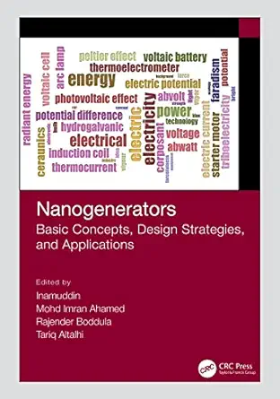 nanogenerators 1st edition inamuddin ,mohd imran ahamed ,rajender boddula ,tariq altalhi 1032034971,