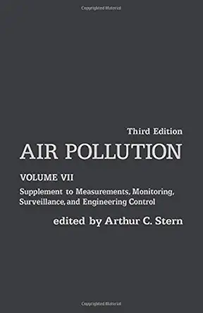 air pollution supplement to measurements monitoring surveillance and engineering control 1st edition arthur c