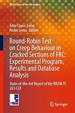 round robin test on creep behaviour in cracked sections of frc experimental program results and database