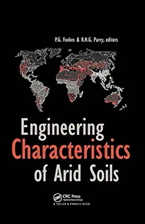 engineer characteristics arid soil 1st edition p g fookes ,r h g parry 9054103655, 978-9054103653