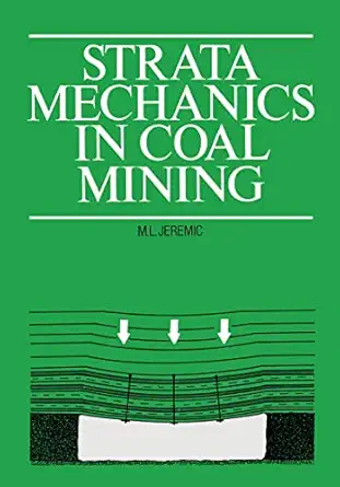 strata mechanics in coal mining 1st edition michael l jeremic 9061915562, 978-9061915560
