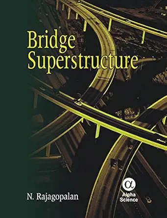 bridge superstructure 1st edition n rajagopalan 1842652397, 978-1842652398