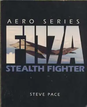 f 117a stealth fighter 1st edition steve pace 0830627952, 978-0830627950