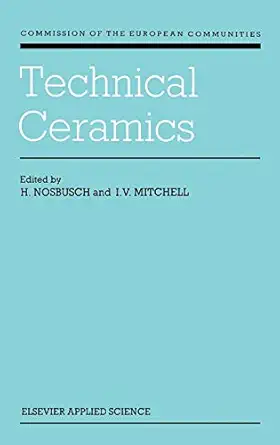 technical ceramics 1st edition h nosbusch ,i v mitchell 1851662790, 978-1851662791