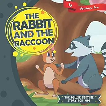 the rabbit and the raccoon 1st edition vivian ice 1711080004, 978-1711080000