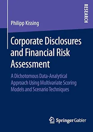 corporate disclosures and financial risk assessment a dichotomous data analytical approach using multivariate