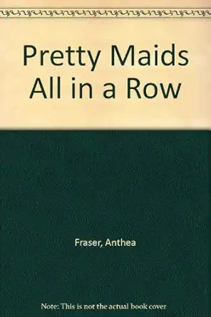 pretty maids all in a row 1st edition anthea fraser 0754086585, 978-0754086581