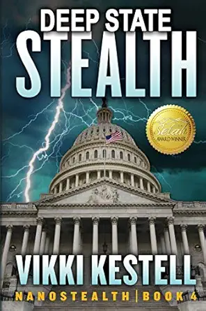 deep state stealth 1st edition vikki kestell 1970120142, 978-1970120141