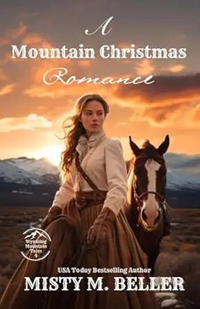 a mountain christmas romance 1st edition misty m beller 195481089x, 978-1954810891