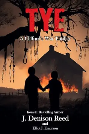 tye 1st edition j denison reed ,elliot j emerson 1737164086, 978-1737164081