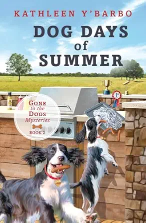 dog days of summer 1st edition kathleen y\\\\\\\'barbo 1636093949, 978-1636093949