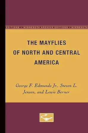 the mayflies of north and central america 1st edition george f edmunds jr 0816657564, 978-0816657568