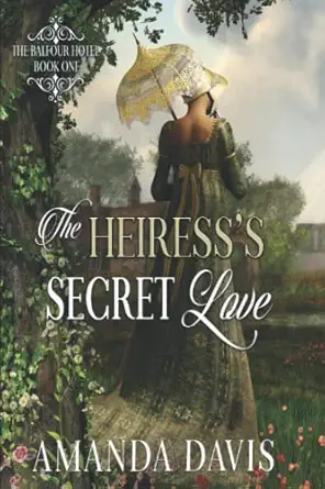 the heiresss secret love 1st edition amanda davis ,blue pines 1793138451, 978-1793138453