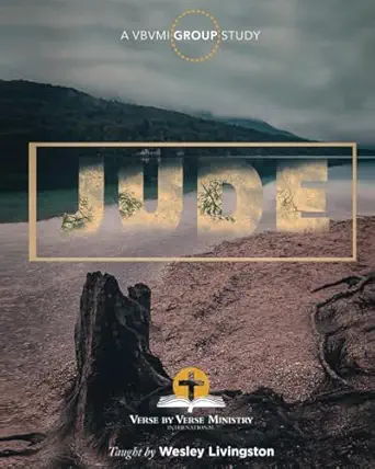 jude verse by verse ministry international 1st edition wesley livingston 1960236091, 978-1960236098