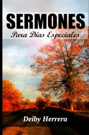 sermones para dias especiales 1st edition deiby herrera 1980791511, 978-1980791515