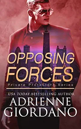 opposing forces 1st edition adrienne giordano 1942504659, 978-1942504658