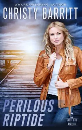 perilous riptide 1st edition christy barritt 0999834541, 978-0999834541