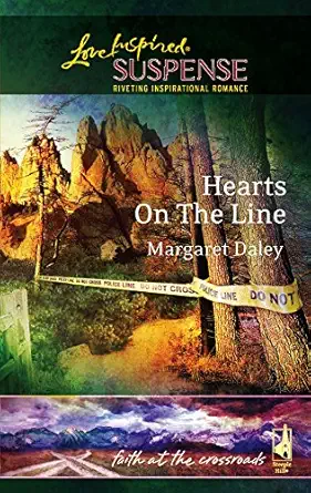 hearts on the line 1st edition margaret daley 0373873719, 978-0373873715