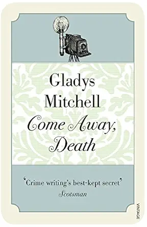 come away death 1st edition gladys mitchell 0099563282, 978-0099563280