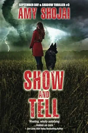 show and tell 1st edition amy shojai 1944423214, 978-1944423216