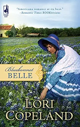 bluebonnet belle 1st edition lori copeland 0373785917, 978-0373785919