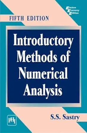 introductory methods of numerical analysis 1st edition sastry 8120345924, 978-8120345928