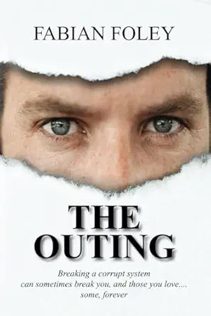 the outing 1st edition fabian foley 0645674605, 978-0645674606