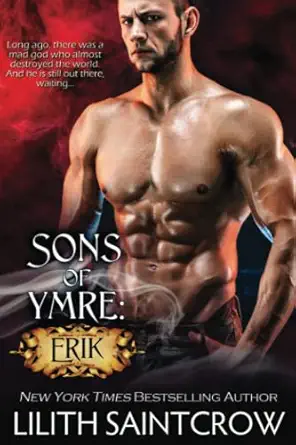 sons of ymre erik 1st edition lilith saintcrow 1610261720, 978-1610261722
