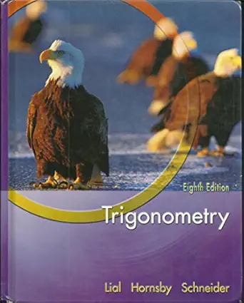 trigonometry 1st edition margaret l lial ,john hornsby ,david i schneider 0321245431, 978-0321245434