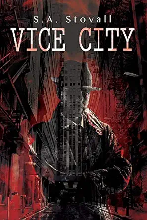 vice city 1st edition s a stovall 1635336635, 978-1635336634