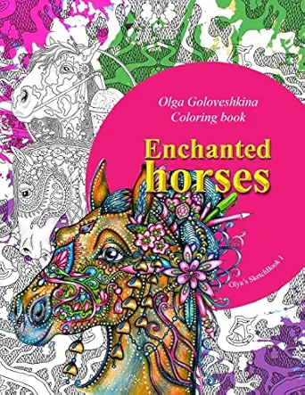 enchanted horses 1st edition olga goloveshkina 1539911756, 978-1539911753