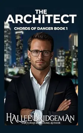 the architect chords of danger book 1 1st edition hallee bridgeman ,gregg bridgeman 1681902672, 978-1681902678